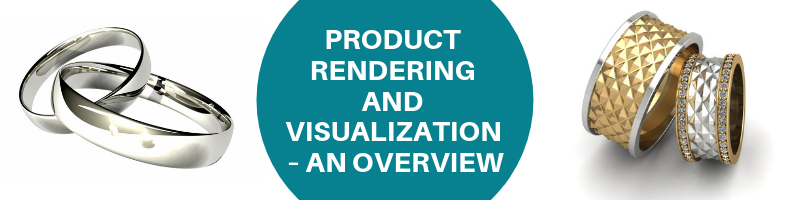 Product Rendering And 3d Visualization An Overview Cad Crowd