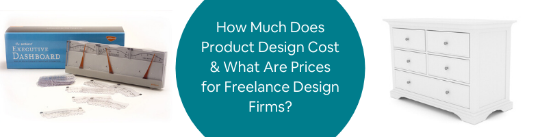 How Much Does Product Design Cost What Are Prices For Freelance 